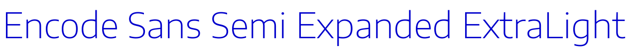 Encode Sans Semi Expanded ExtraLight fonte